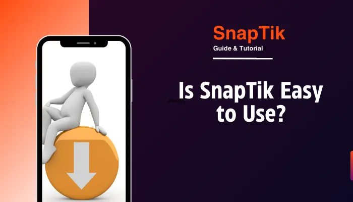 is snaptik easy to use